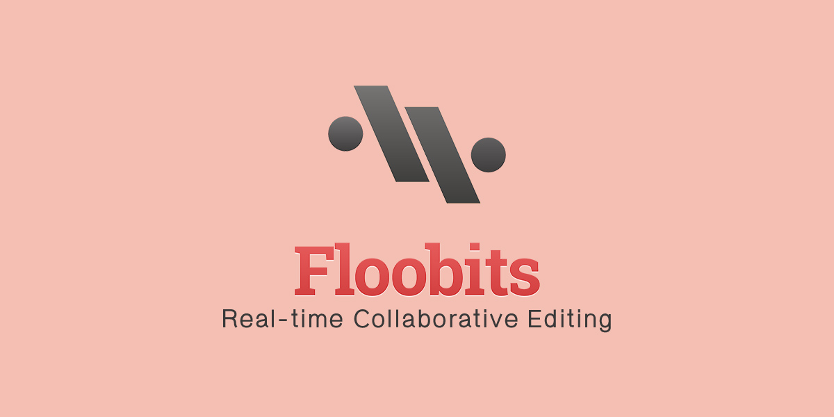 Floobits — Realtime Collaborative Editing สุดเจ๋งสำหรับ Android และ Web Developer ที่ไม่ควรพลาด