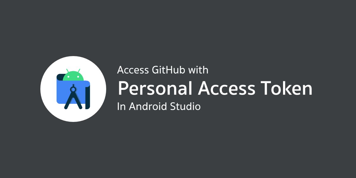 การเข้าใช้งาน GitHub แบบมี Two-Factor Authentication บน Android Studio