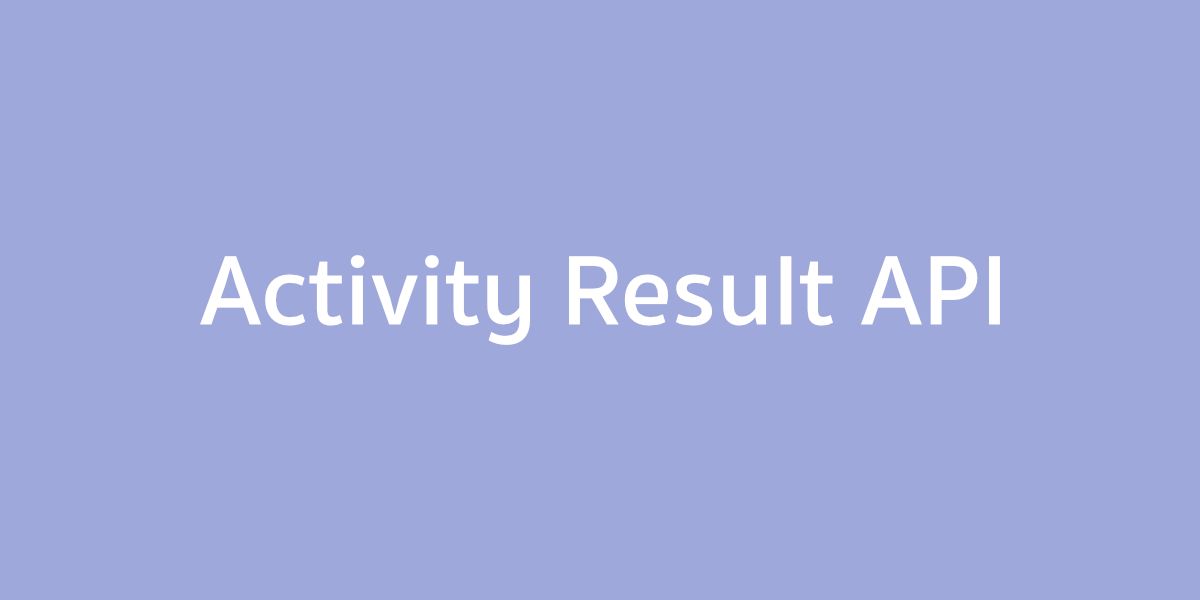 การเรียกใช้งาน Activity ที่มีการส่งข้อมูลกลับด้วย Activity Result API